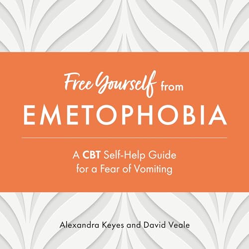 Cover of Free Yourself from Emetophobia