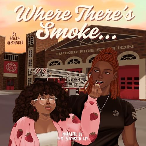 Cover of Where There's Smoke...