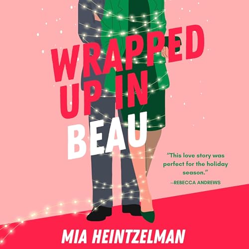 Cover of Wrapped Up in Beau