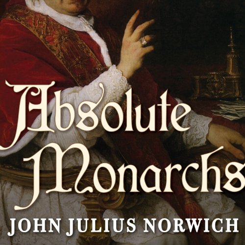 Cover of Absolute Monarchs