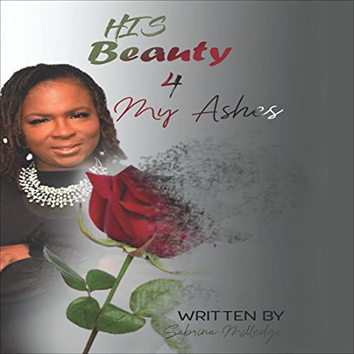Cover of His Beauty 4 My Ashes