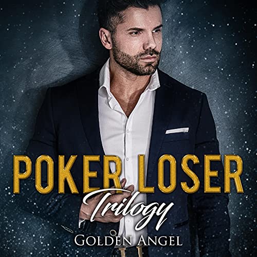 Cover of Poker Loser Trilogy