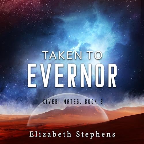 Cover of Taken to Evernor