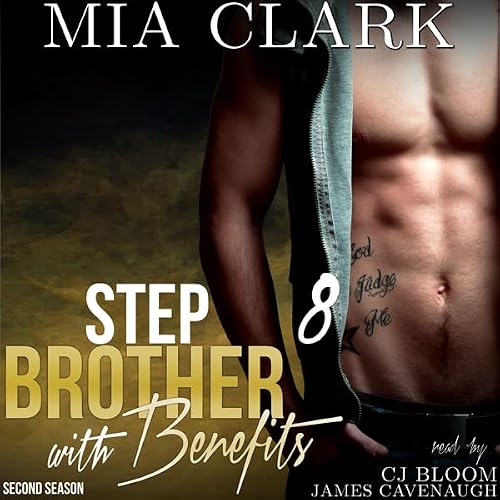 Cover of Stepbrother with Benefits 8 (Second Season)