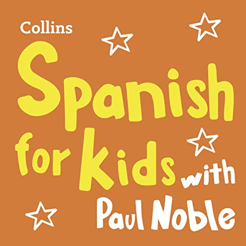 Cover of Spanish for Kids with Paul Noble