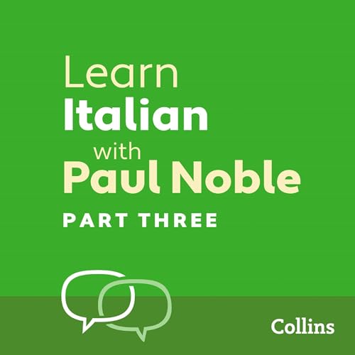 Cover of Learn Italian with Paul Noble for Beginners – Part 3