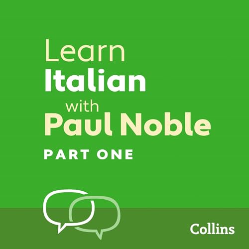 Cover of Learn Italian with Paul Noble for Beginners – Part 1