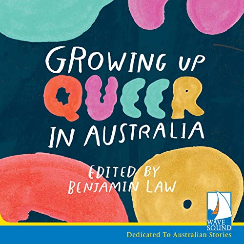 Cover of Growing Up Queer in Australia