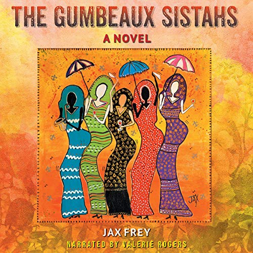 Cover of The Gumbeaux Sistahs