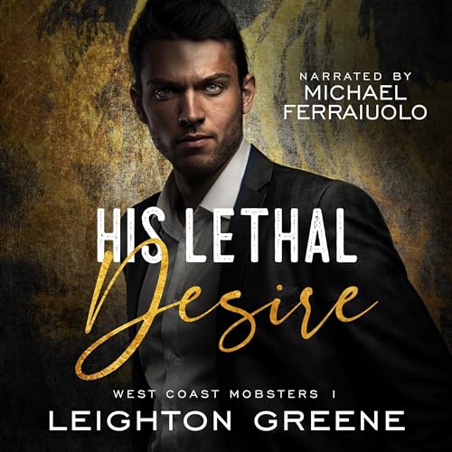 Cover of His Lethal Desire