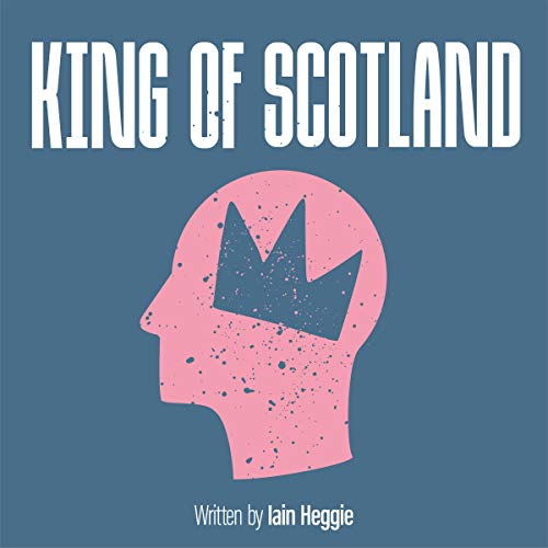 Cover of King of Scotland