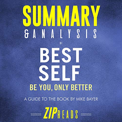 Cover of Summary & Analysis of Best Self: Be You, Only Better