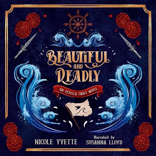 Cover of Beautiful and Deadly