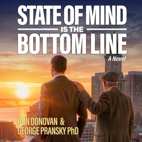 Cover of State of Mind Is the Bottom Line