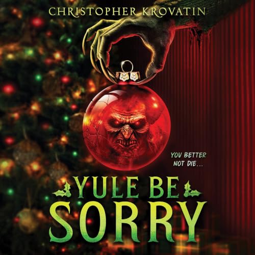 Cover of Yule Be Sorry