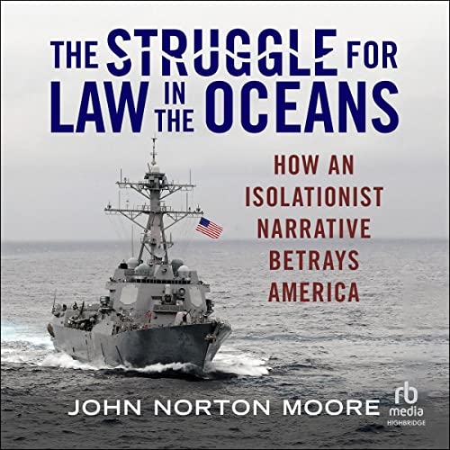 Cover of The Struggle for Law in the Oceans