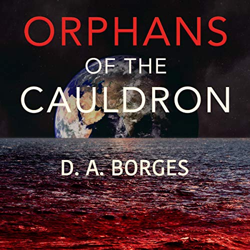 Cover of Orphans of the Cauldron
