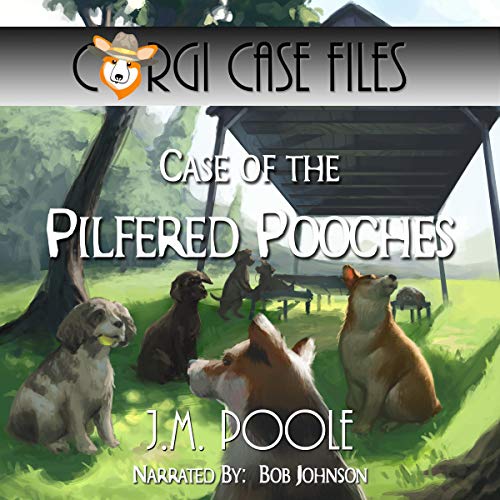 Cover of Case of the Pilfered Pooches