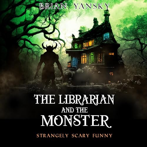 Cover of The Librarian and the Monster