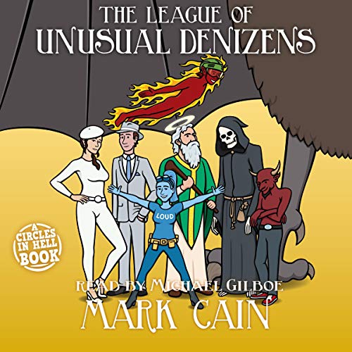 Cover of The League of Unusual Denizens