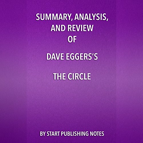 Cover of Summary, Analysis, and Review of Dave Eggers's The Circle