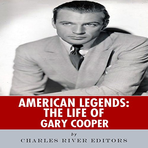 Cover of American Legends: The Life of Gary Cooper