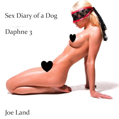 Cover of Sex Diary of a Dog: Daphne 3
