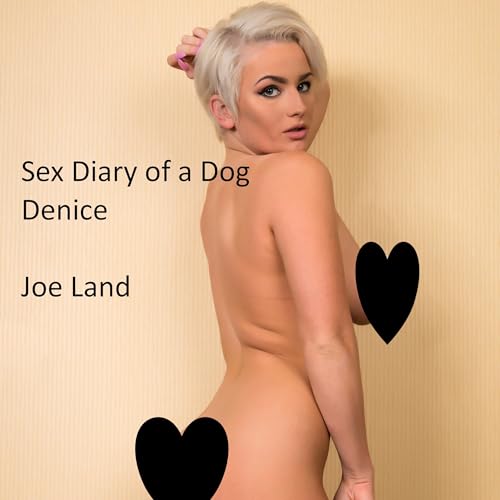 Cover of Sex Diary of a Dog: Denice