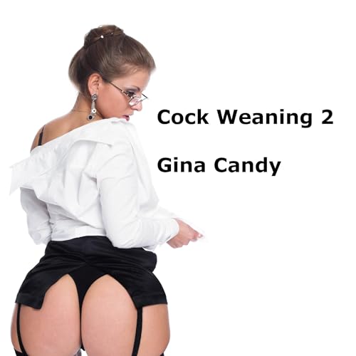 Cover of Cock Weaning 2
