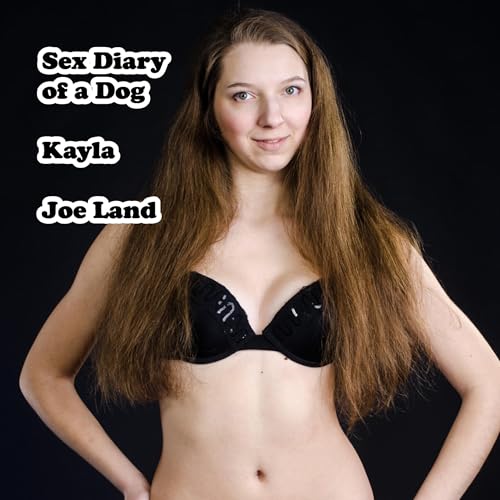 Cover of Sex Diary of a Dog: Kayla