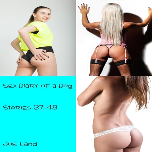 Cover of Sex Diary of a Dog: Stories 37-48
