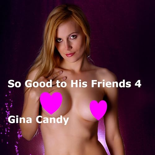 Cover of So Good to His Friends 4