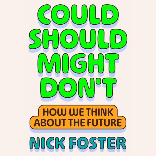 Cover of Could Should Might Don't