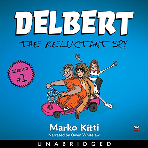Cover of Delbert: The Reluctant Spy