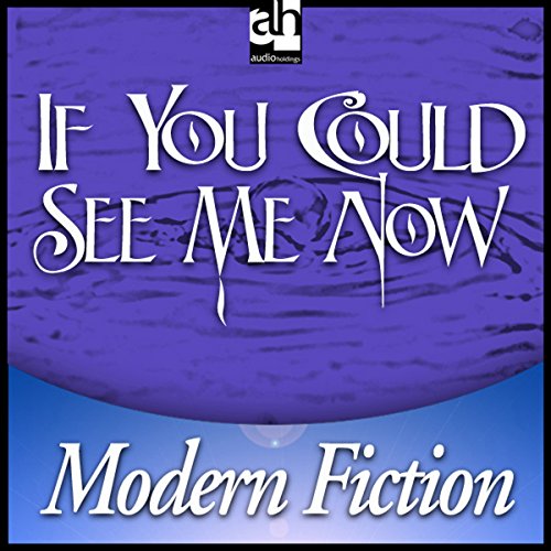 Cover of If You Could See Me Now