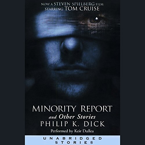 Cover of The Minority Report and Other Stories