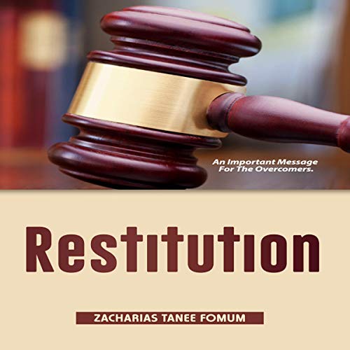 Cover of Restitution: An Important Message for the Overcomers