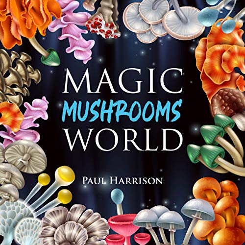 Cover of Magic Mushrooms World