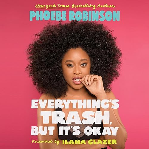 Cover of Everything's Trash, But It's Okay