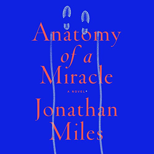 Cover of Anatomy of a Miracle