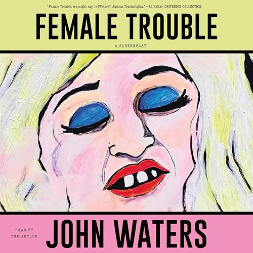 Cover of Female Trouble