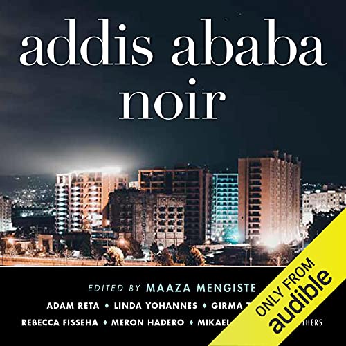 Cover of Addis Ababa Noir