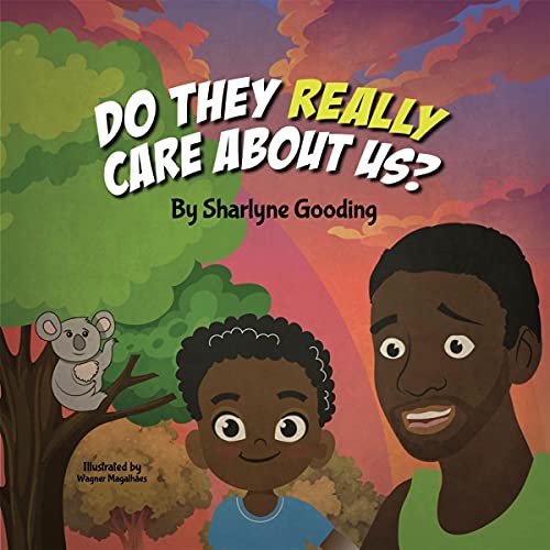 Cover of Do They Really Care About Us?