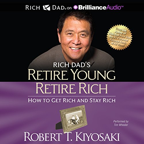 Cover of Rich Dad's Retire Young Retire Rich