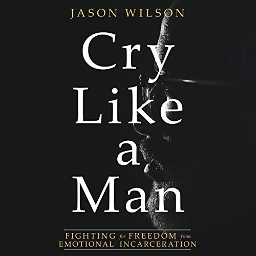 Cover of Cry Like a Man