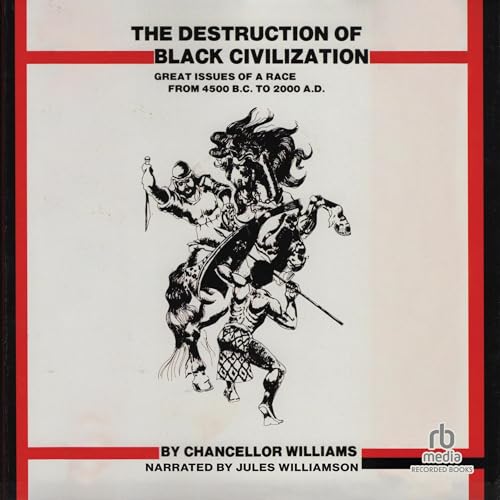 Cover of The Destruction of Black Civilization