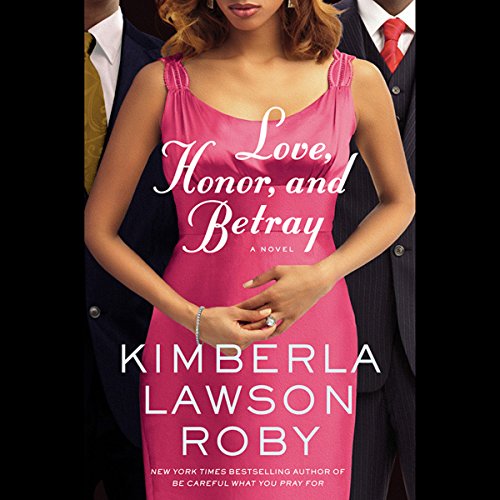 Cover of Love, Honor, and Betray