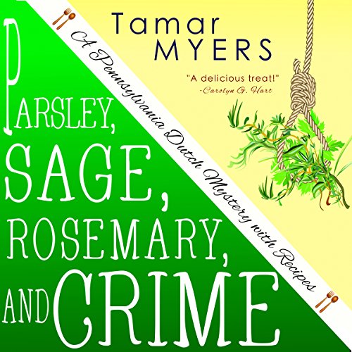 Cover of Parsley, Sage, Rosemary and Crime