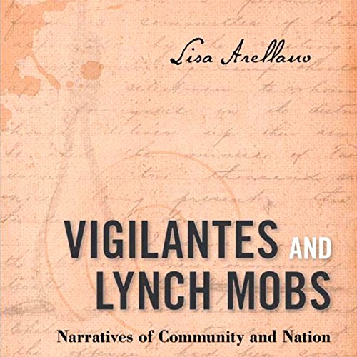 Cover of Vigilantes and Lynch Mobs