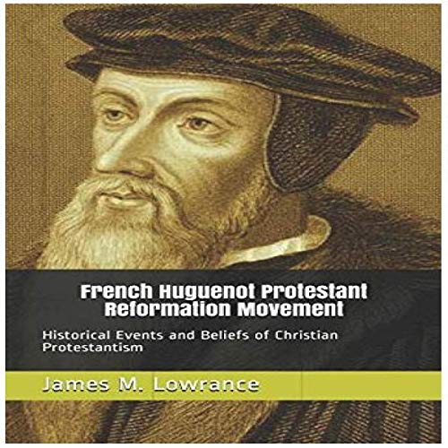 Cover of French Huguenot Protestant Reformation Movement